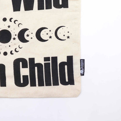 Ikonikus táska – Stay Wild, Moon Child – (40 × 36 cm)