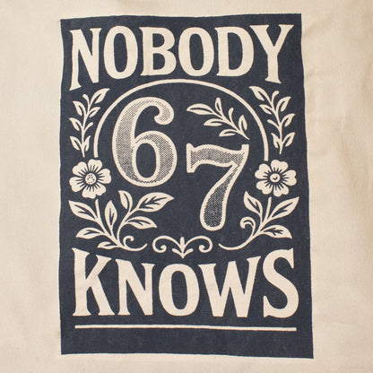 Toni táska – Nobody knows 67 (42 × 30 cm) – 10 oz
